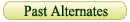 Past Alternates